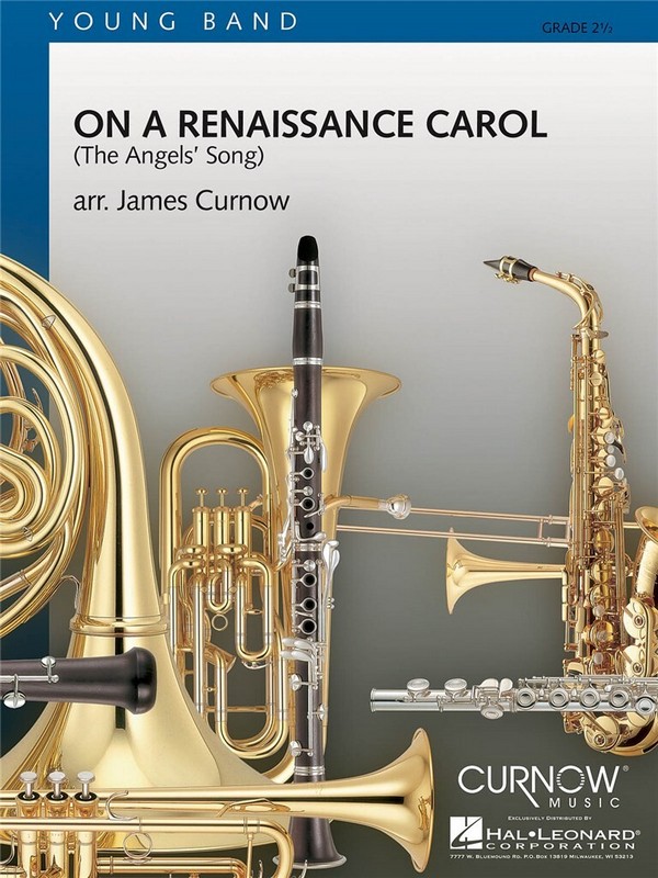 James Curnow, On a Renaissance Carol&nbsp;&nbsp;Concert Band/Harmonie&nbsp;&nbsp;Partitur + Stimmen