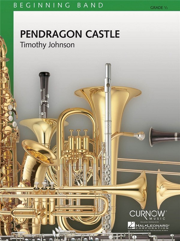 Timothy Johnson, Pendragon Castle&nbsp;&nbsp;Concert Band&nbsp;&nbsp;Partitur + Stimmen