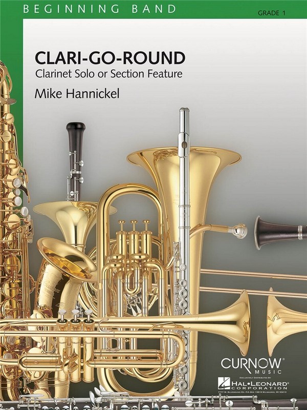 Mike Hannickel, Clari-Go-Round&nbsp;&nbsp;Concert Band/Harmonie&nbsp;&nbsp;Partitur + Stimmen