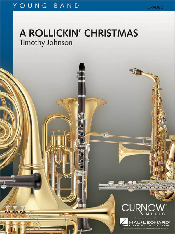 Timothy Johnson, A Rollickin' Christmas&nbsp;&nbsp;Concert Band/Harmonie&nbsp;&nbsp;Partitur