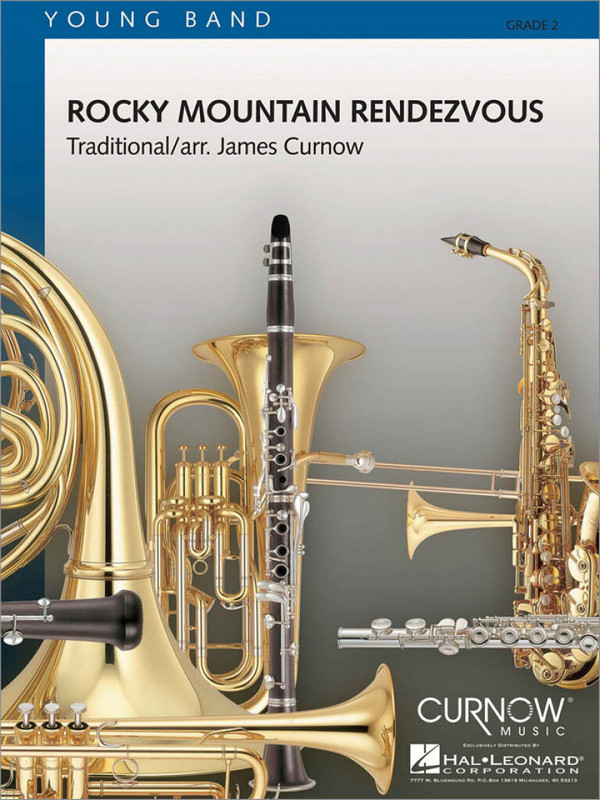 James Curnow, Rocky Mountain Rendezvous&nbsp;&nbsp;Concert Band/Harmonie&nbsp;&nbsp;Partitur