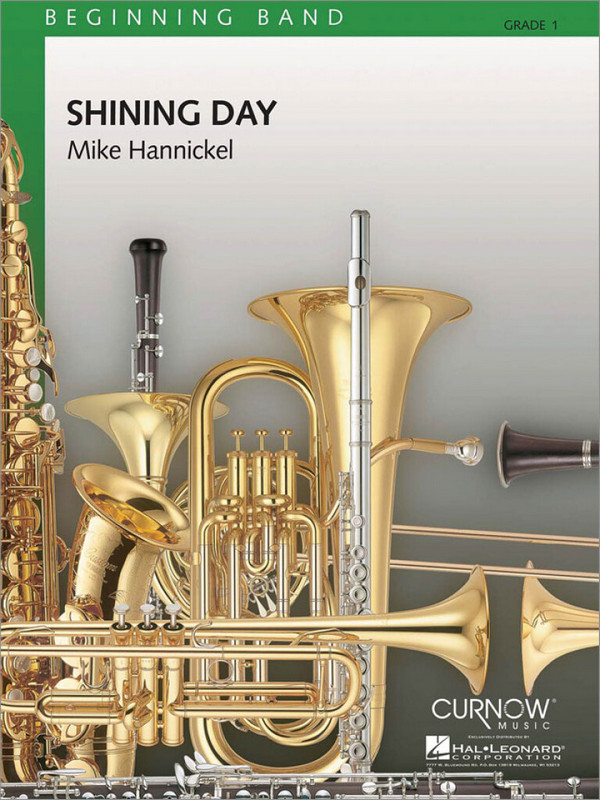 Mike Hannickel, Shining Day&nbsp;&nbsp;Concert Band/Harmonie&nbsp;&nbsp;Partitur