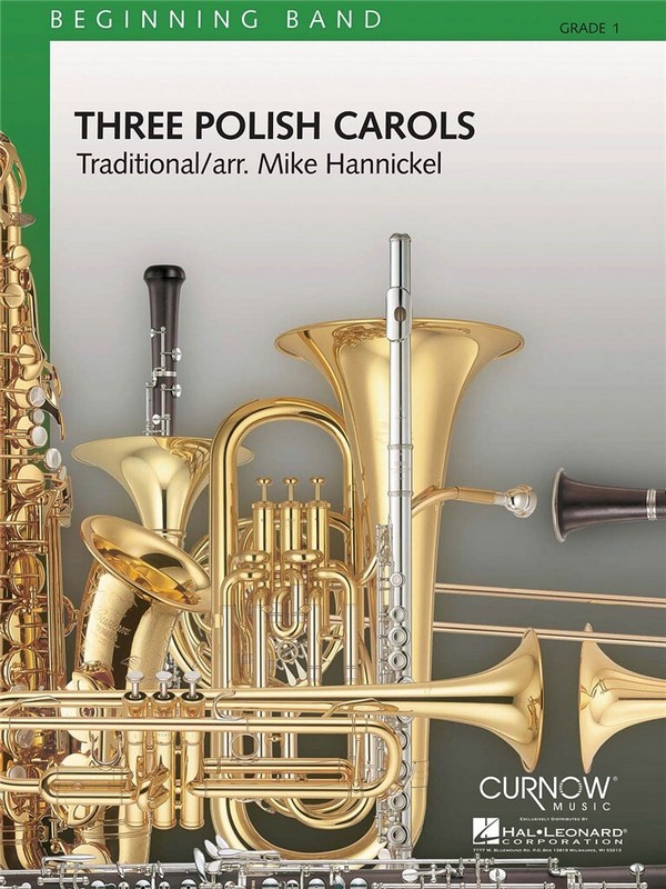 Mike Hannickel, Three Polish Carols&nbsp;&nbsp;Concert Band&nbsp;&nbsp;Partitur + Stimmen