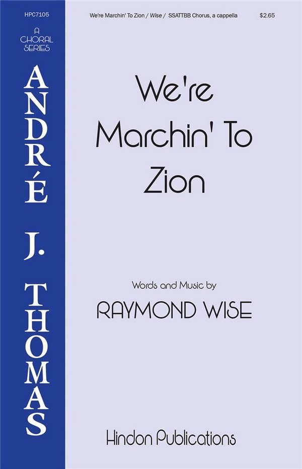 We're Marching to Zion&nbsp;&nbsp;SSATTBB&nbsp;&nbsp;Chorpartitur