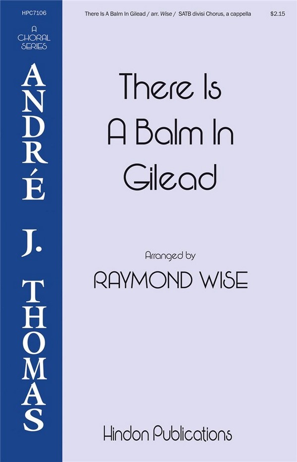 There Is a Balm in Gilead&nbsp;&nbsp;SATB&nbsp;&nbsp;Chorpartitur