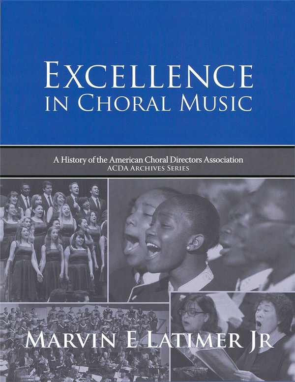 Excellence in Choral Music&nbsp;&nbsp;&nbsp;&nbsp;Buch
