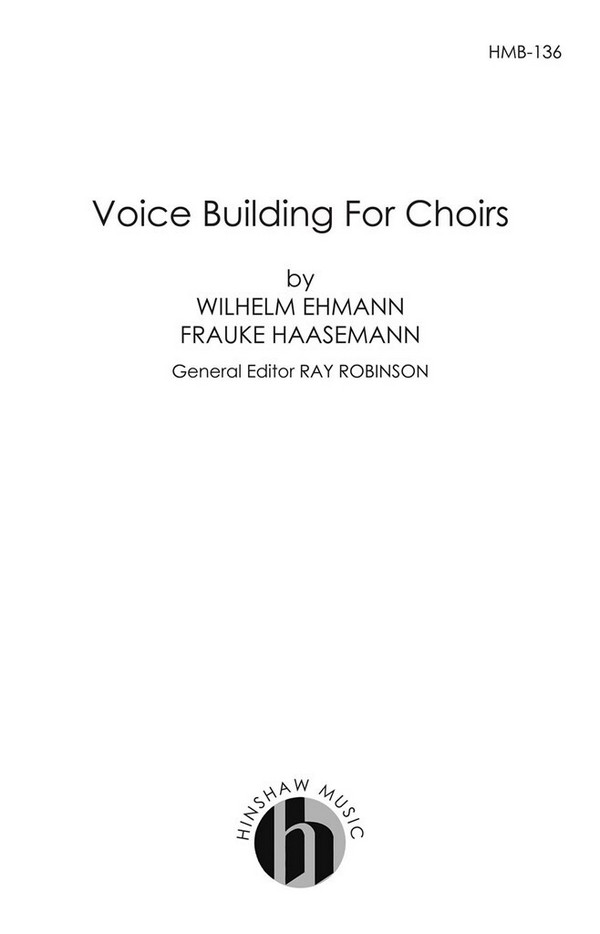 Voice Building For Choirs&nbsp;&nbsp;&nbsp;&nbsp;Buch