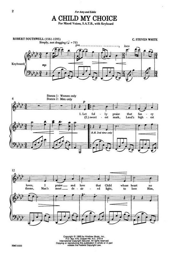 C. Steven White, A Child My Choice&nbsp;&nbsp;SATB and Keyboard&nbsp;&nbsp;Chorpartitur
