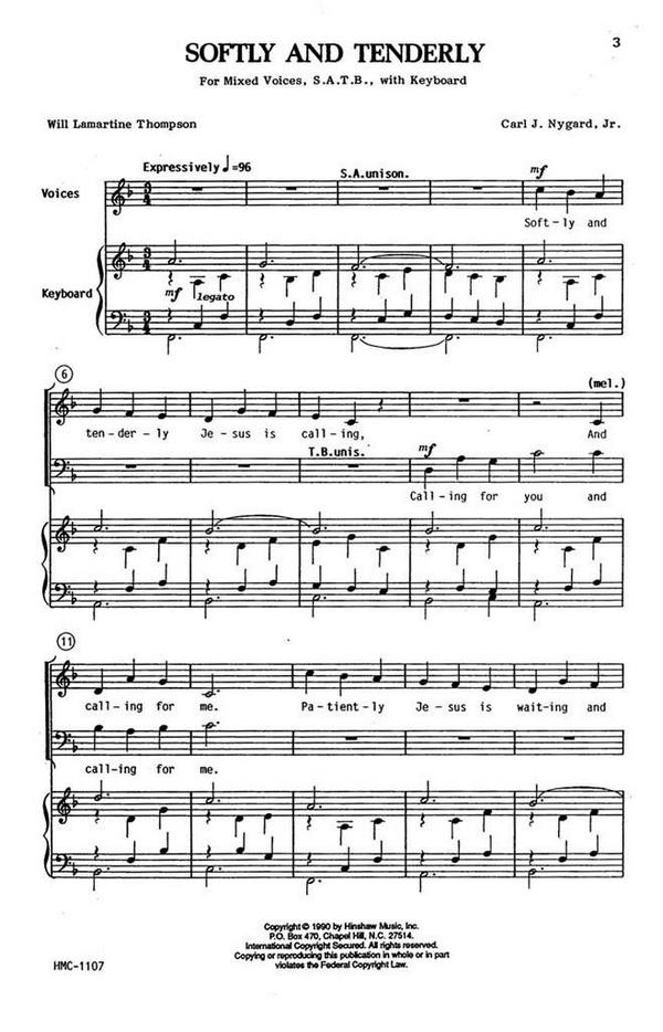 Carl Nygard, Softly And Tenderly&nbsp;&nbsp;SATB and Keyboard&nbsp;&nbsp;Chorpartitur