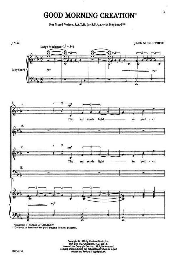 Jack White, Good Morning Creation&nbsp;&nbsp;Choral and Keyboard&nbsp;&nbsp;Chorpartitur