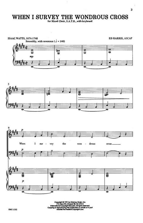 Ed Harris, When I Survey The Wondrous Cross&nbsp;&nbsp;SATB and Keyboard&nbsp;&nbsp;Chorpartitur
