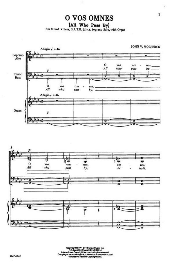 John V. Mochnick, O Vos Omnes (All Who Pass By)&nbsp;&nbsp;SATB Divisi with Soprano Solo, Organ&nbsp;&nbsp;Chorpartitur