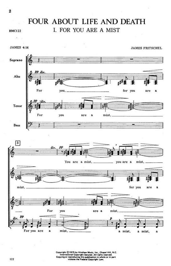 James Fritschel, Four About Life And Death&nbsp;&nbsp;SATB a Cappella&nbsp;&nbsp;Chorpartitur