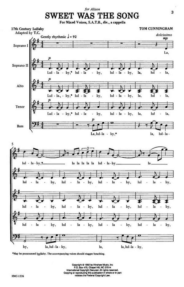 Thomas Cunningham, Sweet Was The Song&nbsp;&nbsp;SATB Divisi a Cappella&nbsp;&nbsp;Chorpartitur