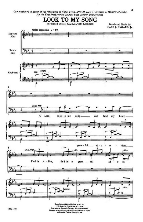 Carl Nygard, Look To My Song&nbsp;&nbsp;SATB and Keyboard&nbsp;&nbsp;Chorpartitur
