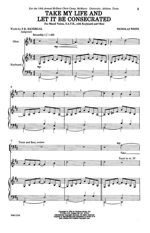 Nicholas White, Take My Life And Let It Be Consecrated&nbsp;&nbsp;SATB, Keyboard, Oboe&nbsp;&nbsp;Chorpartitur
