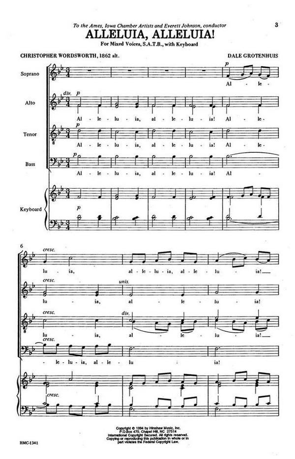Dale Grotenhuis, Alleluia, Alleluia!&nbsp;&nbsp;SATB Divisi, Keyboard&nbsp;&nbsp;Chorpartitur