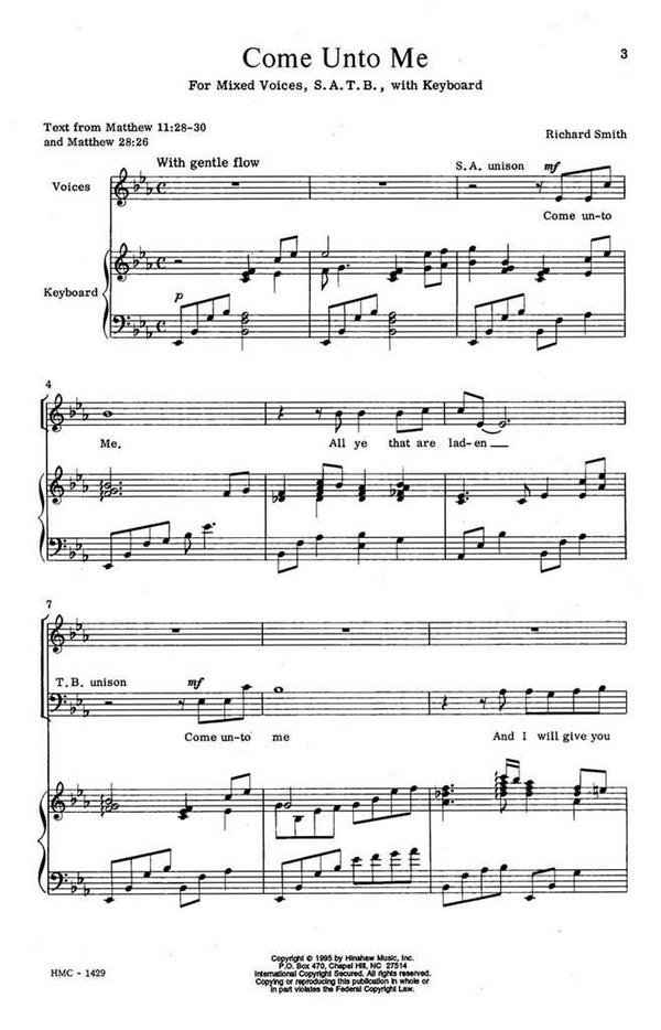 Richard Smith, Come Unto Me&nbsp;&nbsp;SATB and Keyboard&nbsp;&nbsp;Chorpartitur