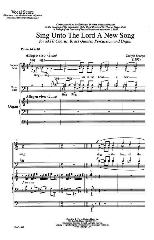 Carlyle Sharpe, Sing Unto The Lord A New Song&nbsp;&nbsp;SATB and Organ&nbsp;&nbsp;Chorpartitur