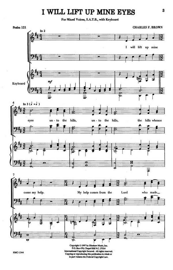Charles Brown, I Will Lift Up Mine Eyes&nbsp;&nbsp;SATB and Keyboard&nbsp;&nbsp;Chorpartitur