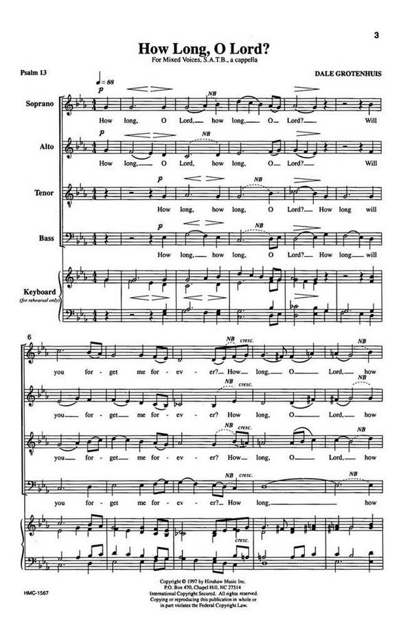 Dale Grotenhuis, How Long, O Lord?&nbsp;&nbsp;SATB a Cappella&nbsp;&nbsp;Chorpartitur