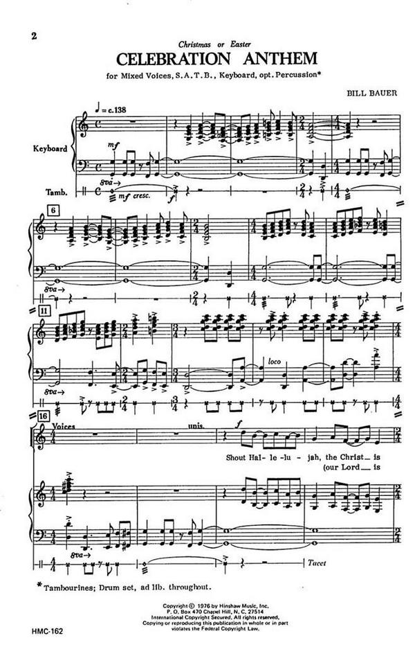 Bill Bauer, Celebration Anthem&nbsp;&nbsp;SATB, Keyboard, Optional Percussion&nbsp;&nbsp;Chorpartitur