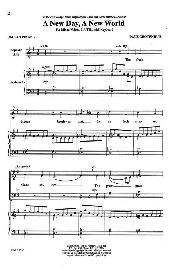 Dale Grotenhuis, A New Day, A New World&nbsp;&nbsp;SATB and Keyboard&nbsp;&nbsp;Chorpartitur