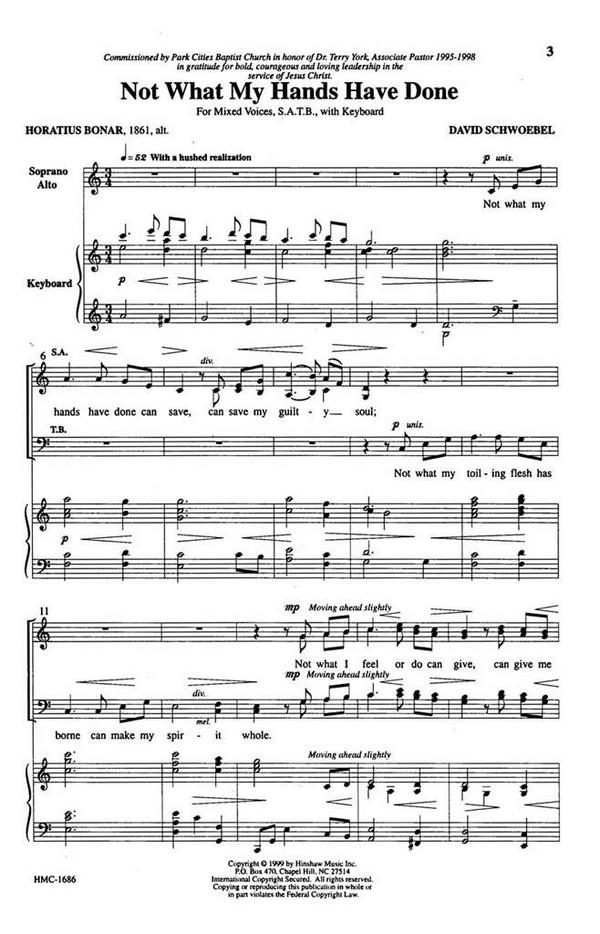 David Schwoebel, Not What My Hands Have Done&nbsp;&nbsp;SATB and Keyboard&nbsp;&nbsp;Chorpartitur