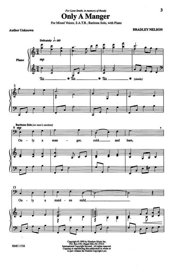 Bradley Nelson, Only A Manger&nbsp;&nbsp;SATB, Baritone Solo, Piano&nbsp;&nbsp;Chorpartitur