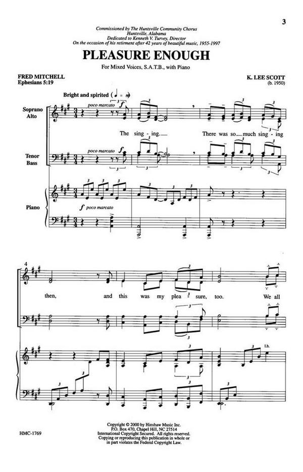 K. Lee Scott, Pleasure Enough&nbsp;&nbsp;SATB, Piano&nbsp;&nbsp;Chorpartitur