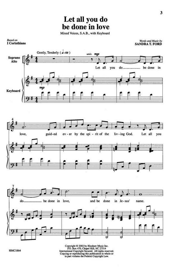 Sandra T. Ford, Let All You Do Be Done In Love&nbsp;&nbsp;SAB and Keyboard&nbsp;&nbsp;Chorpartitur