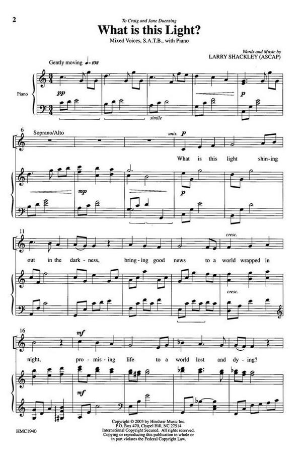Larry Shackley, What Is This Light?&nbsp;&nbsp;SATB, Piano&nbsp;&nbsp;Chorpartitur
