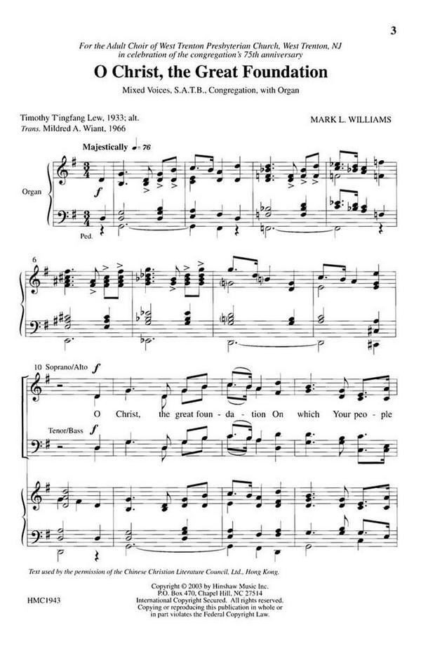 Mark L. Williams, O Christ, The Great Foundation&nbsp;&nbsp;SATB, Congregation, Organ&nbsp;&nbsp;Chorpartitur