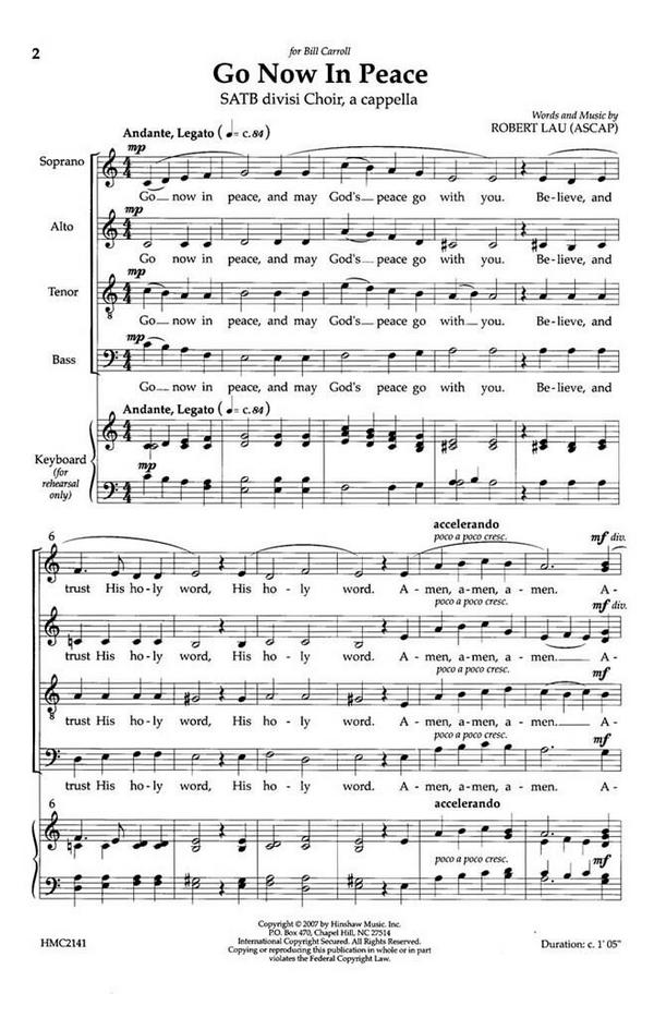 Robert Lau, Go Now In Peace&nbsp;&nbsp;SATB Divisi a Cappella&nbsp;&nbsp;Chorpartitur