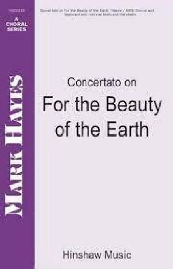 Conrad Kocher, Concertato On For The Beauty Of The Earth - Instr&nbsp;&nbsp;SATB, Keyboard, Opt. Handbells, and Violin&nbsp;&nbsp;Stimmen-Set