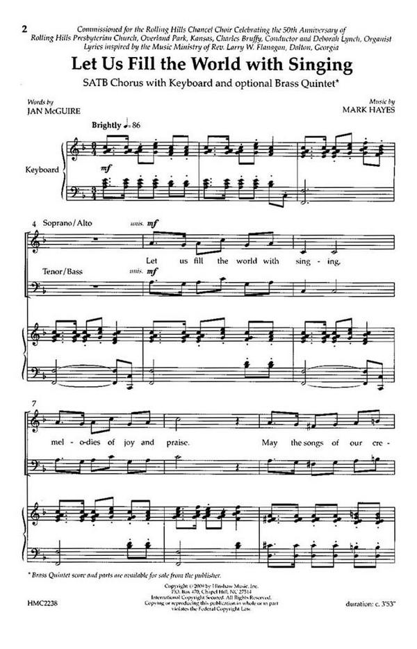 Mark Hayes, Let Us Fill The World With Singing&nbsp;&nbsp;SATB and Keyboard&nbsp;&nbsp;Chorpartitur