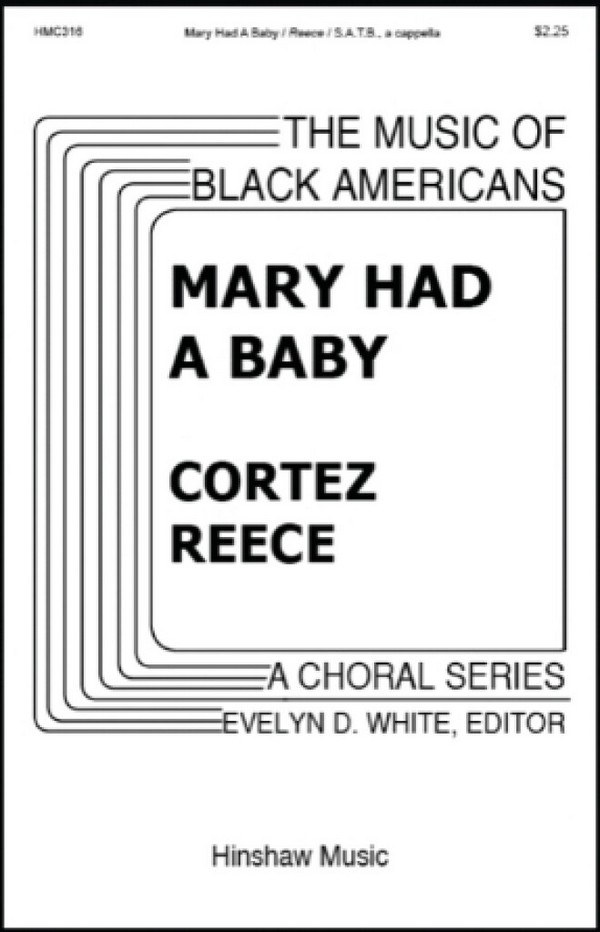 Mary Had A Baby&nbsp;&nbsp;SATB, Soprano Solo, Keyboard&nbsp;&nbsp;Chorpartitur