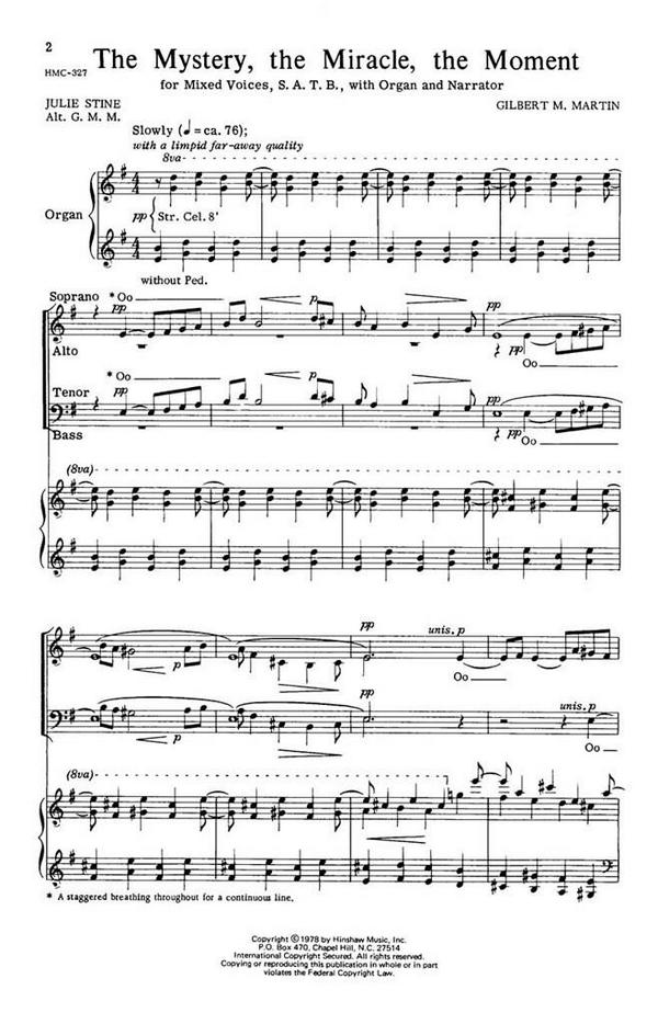 Gilbert Martin, The Mystery, The Miracle, The Moment&nbsp;&nbsp;SATB, Organ and Narrator&nbsp;&nbsp;Chorpartitur