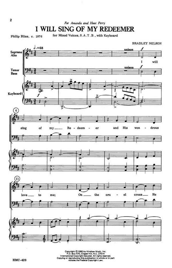 Bradley Nelson, I Will Sing Of My Redeemer&nbsp;&nbsp;SATB and Keyboard&nbsp;&nbsp;Chorpartitur
