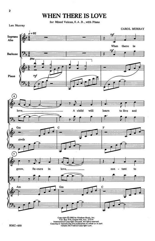 Carol Murray, When There Is Love&nbsp;&nbsp;SAB, Piano&nbsp;&nbsp;Chorpartitur
