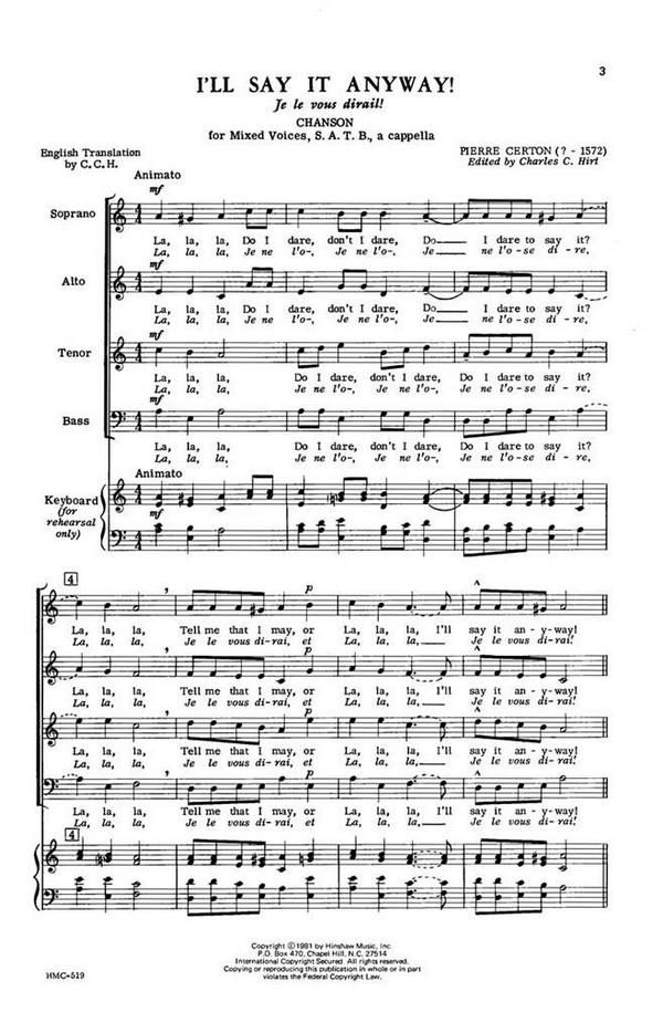 Pierre Certon, I'll Say It Anyway (Je Le Vous Dirai)&nbsp;&nbsp;SATB a Cappella&nbsp;&nbsp;Chorpartitur