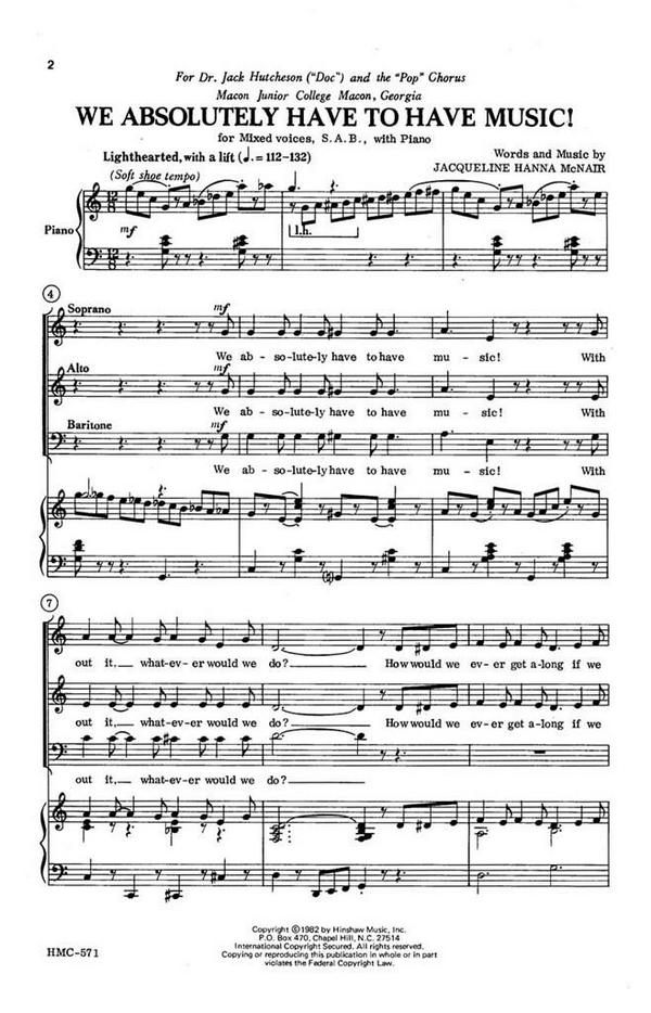 Jacqueline McNair, We Absolutely Have To Have Music!&nbsp;&nbsp;SAB, Piano&nbsp;&nbsp;Chorpartitur