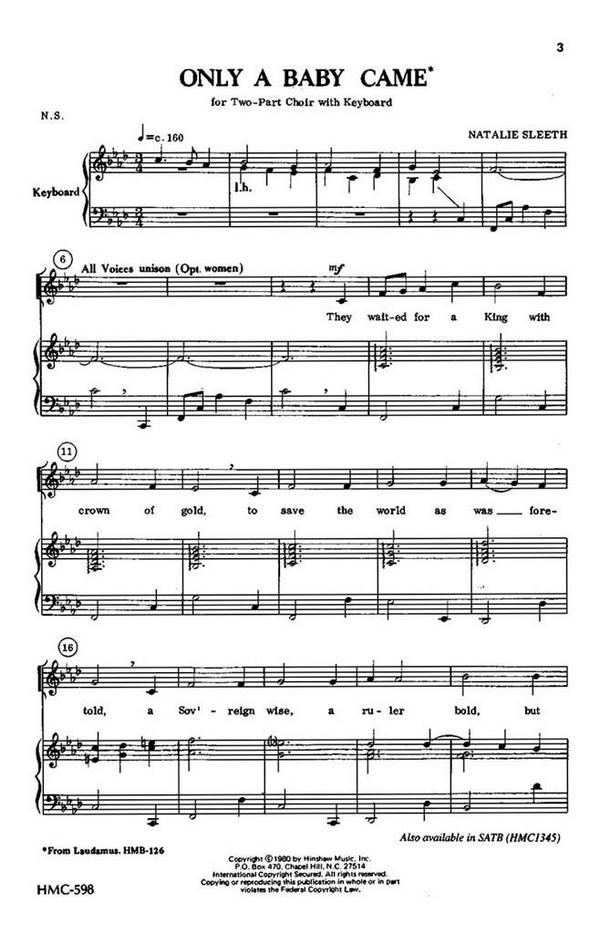 Natalie Sleeth, Only A Baby Came&nbsp;&nbsp;2-Part Choir and Keyboard&nbsp;&nbsp;Chorpartitur