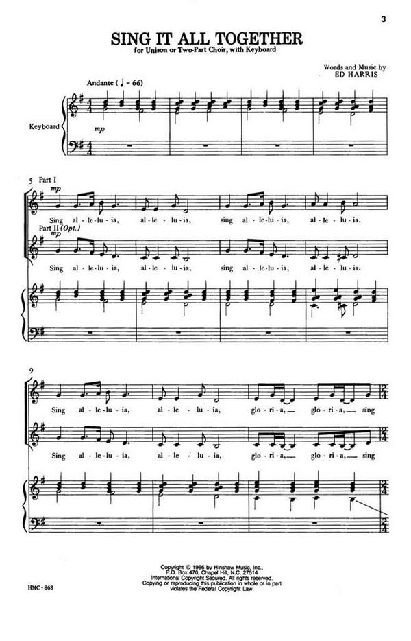 Ed Harris, Sing It All Together&nbsp;&nbsp;2-Part Choir and Keyboard&nbsp;&nbsp;Chorpartitur