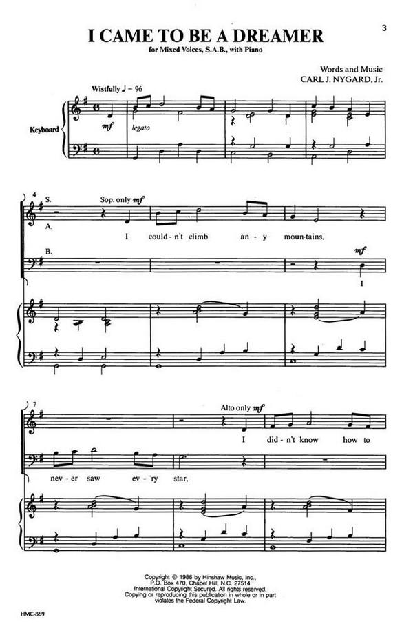 Carl Nygard, I Came To Be A Dreamer&nbsp;&nbsp;SAB, Piano&nbsp;&nbsp;Chorpartitur