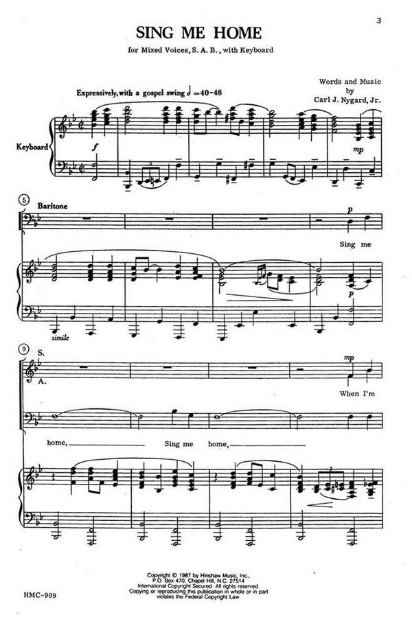 Carl Nygard, Sing Me Home&nbsp;&nbsp;SAB, Piano&nbsp;&nbsp;Chorpartitur
