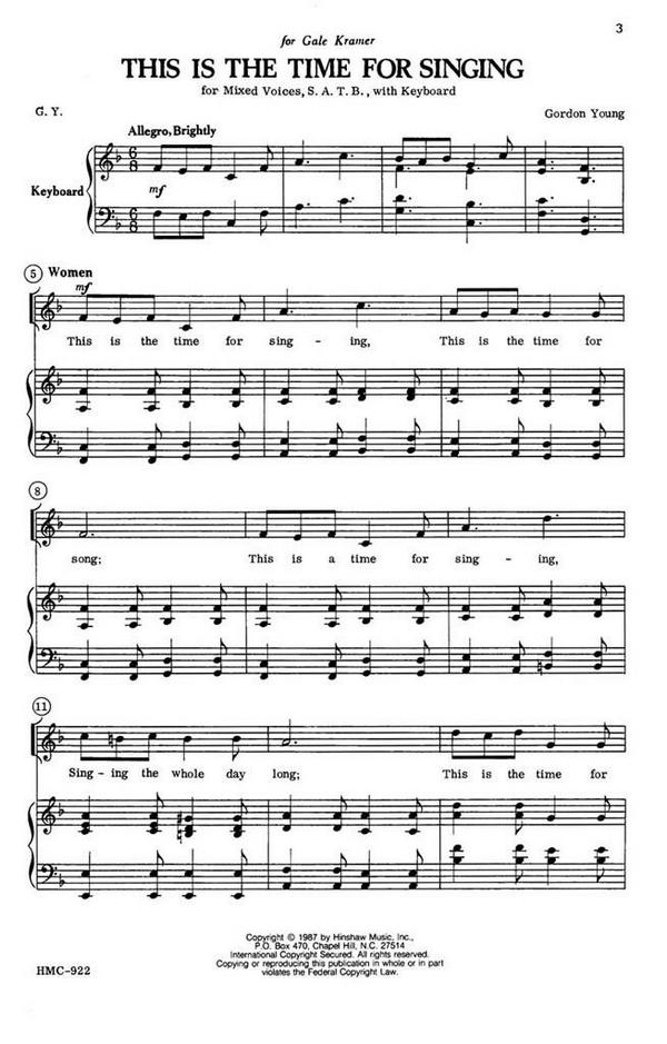 Gordon Young, This Is The Time For Singing&nbsp;&nbsp;SATB and Keyboard&nbsp;&nbsp;Chorpartitur