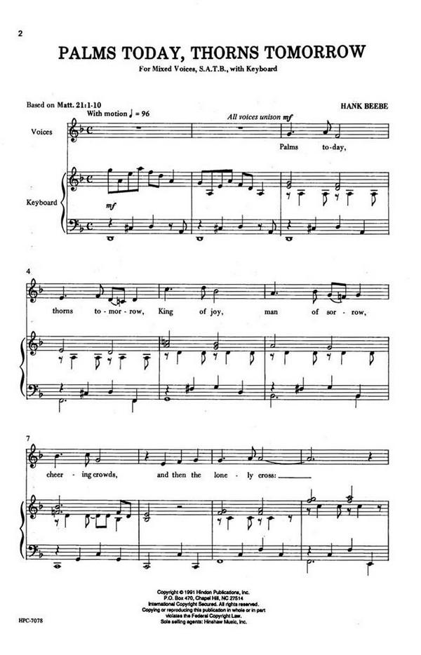 Hank Beebe, Palms Today, Thorns Tomorrow&nbsp;&nbsp;SATB and Keyboard&nbsp;&nbsp;Chorpartitur