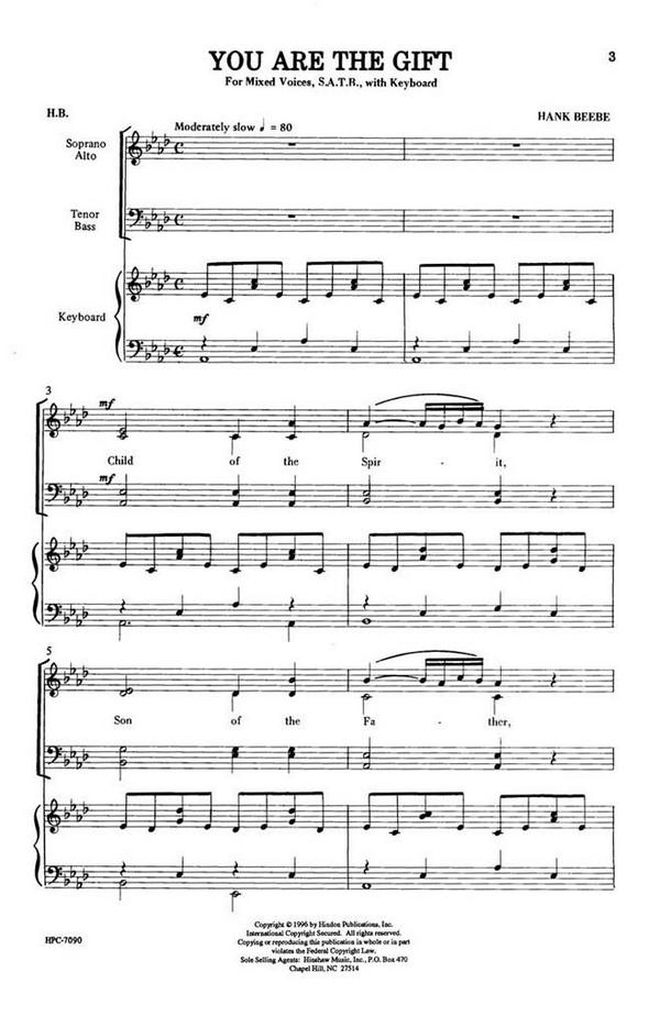 Hank Beebe, You Are The Gift&nbsp;&nbsp;SATB and Keyboard&nbsp;&nbsp;Chorpartitur