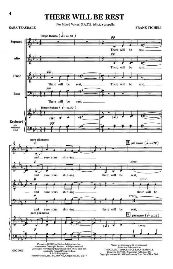 There will be rest&nbsp;&nbsp;for mixed chorus a cappella&nbsp;&nbsp;choral score